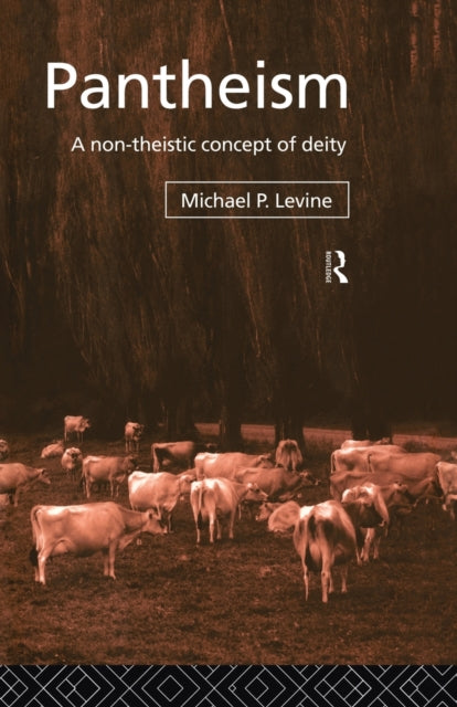 Book cover of: Pantheism. By: Michael P. Levine