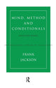 Book cover of: Mind, Method and Conditionals. By: Frank Jackson