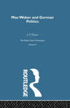Book cover of: Max Weber & German Poltcs V 4