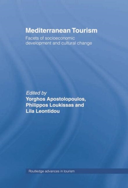 Book cover of: Mediterranean Tourism. By: Yorgos Apostolopoulos