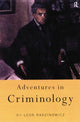 Book cover of: Adventures in Criminology. By: Sir Leon Radzinowicz