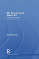 Book cover of: New American Way of War. By: Ben Buley