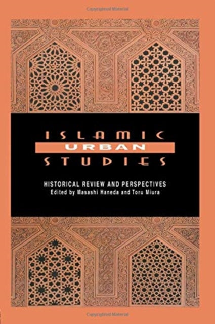 Book cover of: Islamic Urban Studies. By: Masashi Haneda
