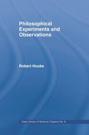 Philosophical Experiments and Observations