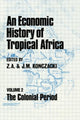 Book cover of: Economic History of Tropical Africa. By: J. M. Konczacki