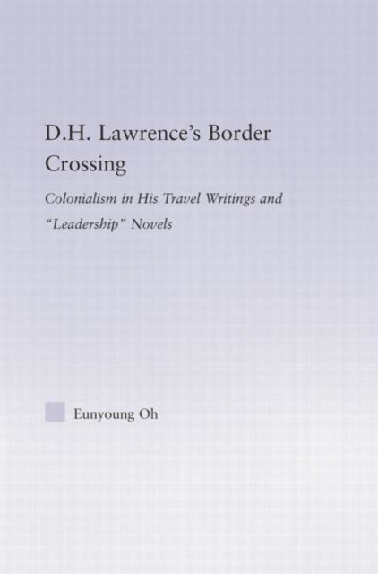 D.H. Lawrence's Border Crossing