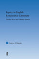 Book cover of: Equity in English Renaissance Literature. By: Andrew Majeske