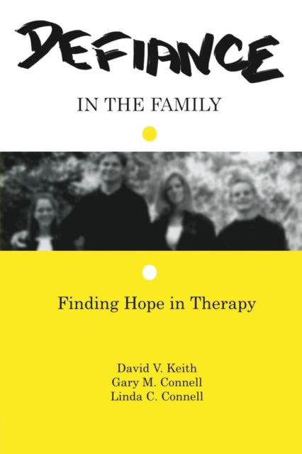 Book cover of: Defiance in the Family. By: David V. Keith