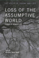 Book cover of: Loss of the Assumptive World. By: Jeffrey Kauffman