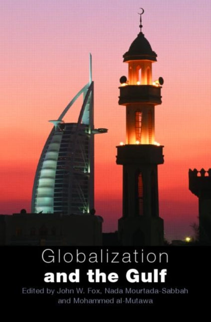 Book cover of: Globalization and the Gulf