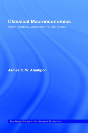 Classical Macroeconomics
