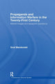 Book cover of: Propaganda and Information Warfare in the Twenty-First Century. By: Scot Macdonald