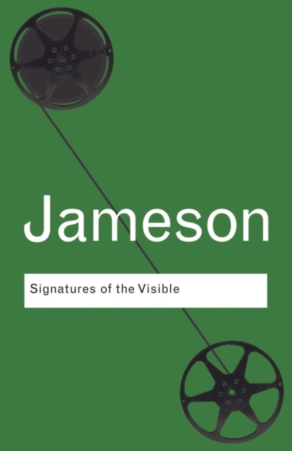 Book cover of: Signatures of the Visible. By: Fredric Jameson, Fredri Jameson