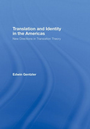 Translation and Identity in the Americas