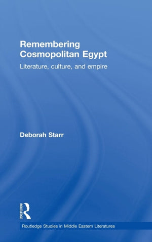 Remembering Cosmopolitan Egypt