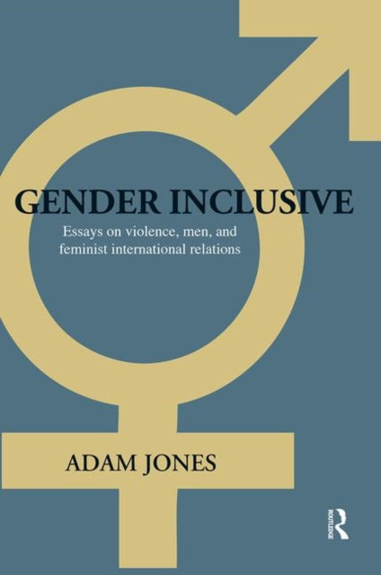 Book cover of: Gender Inclusive. By: Adam Jones, Jones, Adam