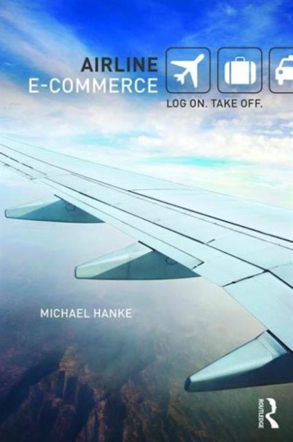 Book cover of: Airline e-Commerce. By: Michael Hanke