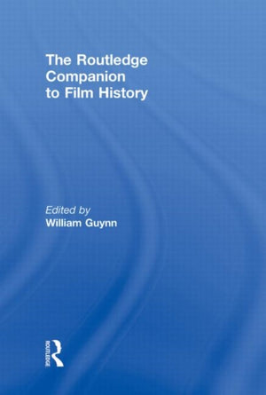 The Routledge Companion to Film History