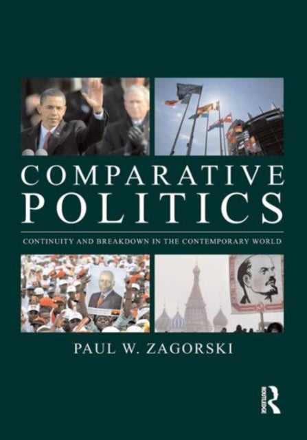 Book cover of: Comparative Politics. By: Paul W. Zagorski