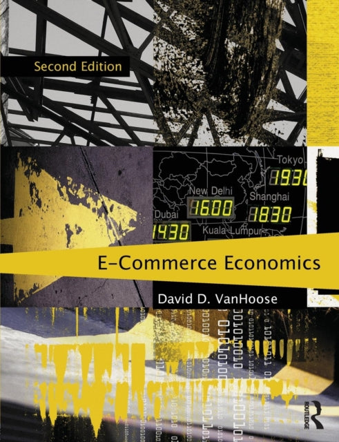 Book cover of: eCommerce Economics. By: David D. VanHoose