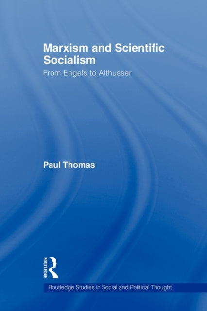 Book cover of: Marxism & Scientific Socialism. By: Paul Thomas