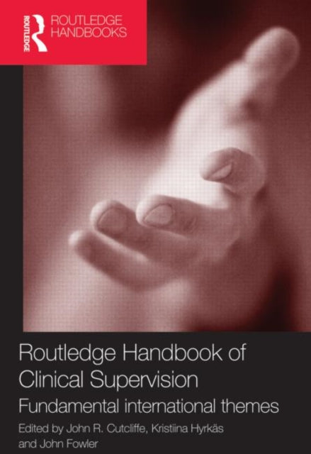 Routledge Handbook of Clinical Supervision