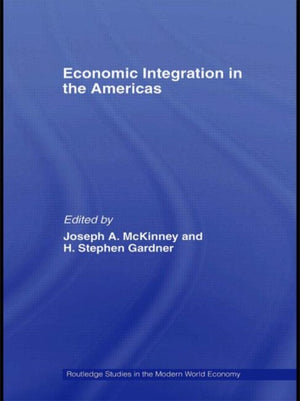 Economic Integration in the Americas