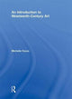 Book cover of: Introduction to Nineteenth-Century Art. By: Michelle Facos