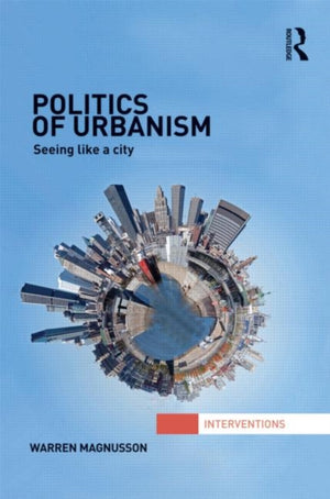 Politics of Urbanism
