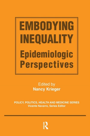 Embodying Inequality