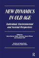 Book cover of: New Dynamics in Old Age. By: Hans-Werner Wahl