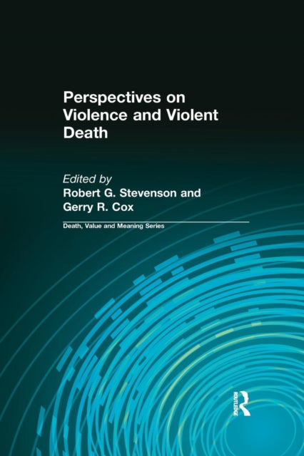 Book cover of: Perspectives on Violence and Violent Death. By: Robert G Stevenson