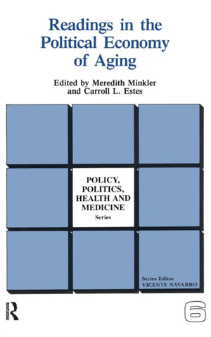 Readings in the Political Economy of Aging