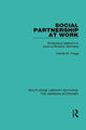 Book cover of: Social Partnership at Work. By: Carola M. Frege