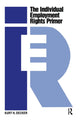 Book cover of: Individual Employment Rights Primer. By: Kurt H. Decker
