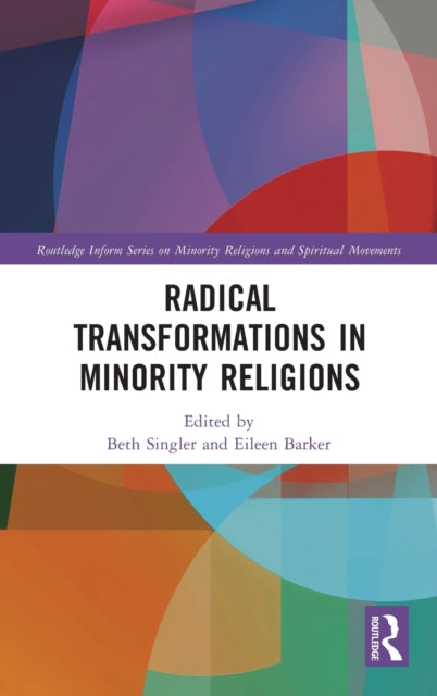 Book cover of: Radical Transformations in Minority Religions. By: Eileen Barker