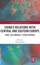 Book cover of: China's Relations with Central and Eastern Europe