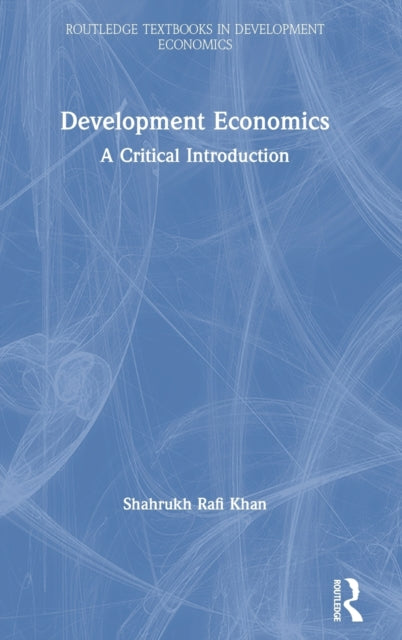 Book cover of: Development Economics. By: Shahrukh Rafi Khan