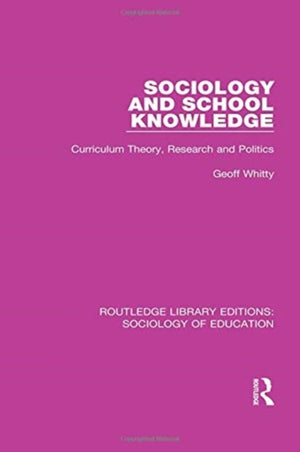 Sociology and School Knowledge