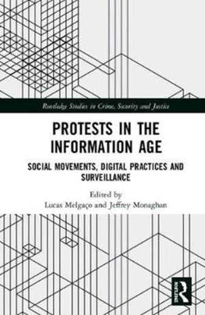 Protests in the Information Age