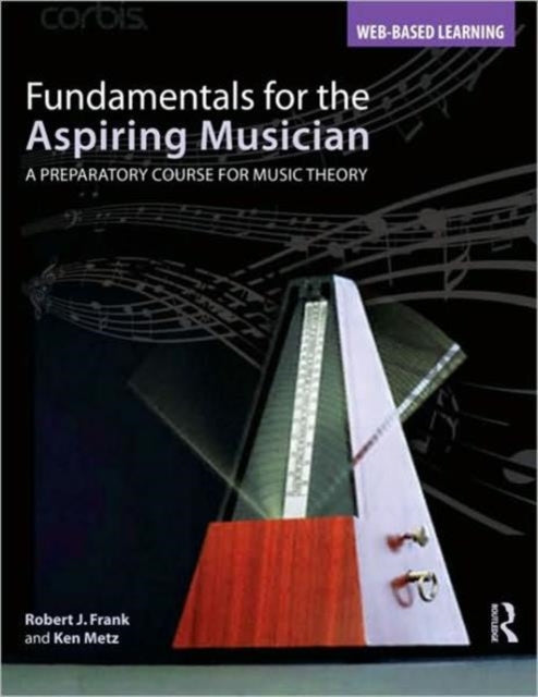Book cover of: Fundamentals for the Aspiring Musician. By: Ken Metz