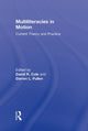Book cover of: Multiliteracies in Motion