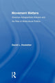 Book cover of: Movement Matters. By: David Hostetter