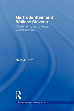 Gertrude Stein and Wallace Stevens