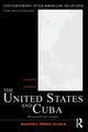Book cover of: United States and Cuba. By: Marifeli Pérez-Stable