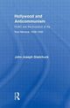 Book cover of: Hollywood and Anticommunism. By: John Joseph Gladchuk