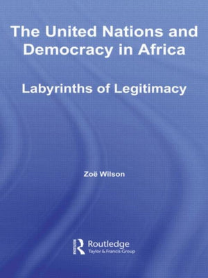 United Nations and Democracy in Africa