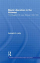 Book cover of: Black Liberation in the Midwest. By: Kenneth Jolly