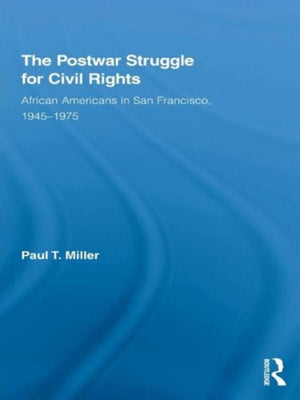 The Postwar Struggle for Civil Rights