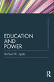 Book cover of: Education and Power. By: Michael W. Apple